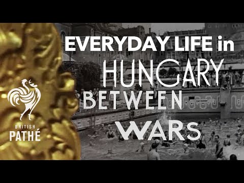 Interwar Hungary | Everyday Life