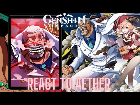 Genshin impact react to Aether as garp | one piece Luffy gear 5| Straw hats  | Gacha life 2 |