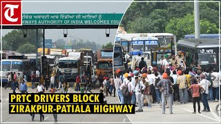 Passengers inconvenienced as PRTC drivers block Zirakpur-Patiala highway at Azizpur toll plaza