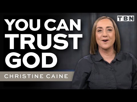 Trusting God with Your Heart | Jesus Understands Your Emotions | Christine Caine