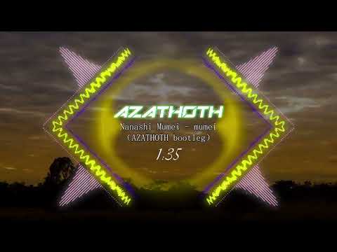 Nanashi Mumei - mumei (AZATHOTH Bootleg)