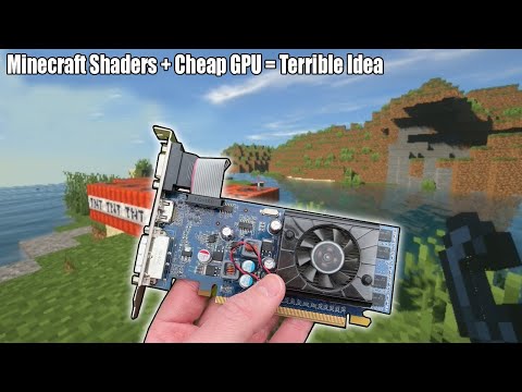 £5 GPU vs Minecraft with Shaders - Bad Idea!