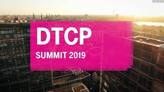 DTCP Summit 2019 Video Highlights