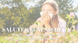 I video di fashionchannel.ch: :"Allergie Stagionali: Cosa Bisogna Sapere " Farmacia Pharmavillage