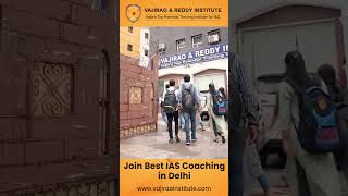 Best IAS Coaching in Delhi | Vajirao and Reddy Institute