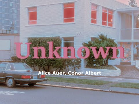 Alice Auer - Unknown (feat. Conor Albert)