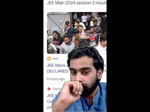 JEE MAINS 2024 RESULTS DECLARED | HIGH CUTOFF | WHAT'S NEXT | #jee2024 #jeemains #engineering #nta 🙄