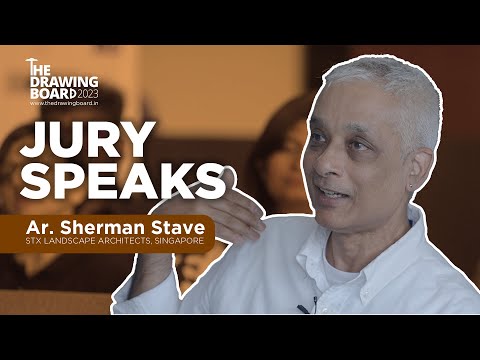 Jury Speaks: Ar.  Sherman Stave