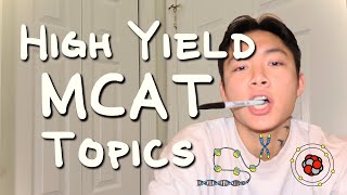 15 Topics You MUST Study on the MCAT (High Yield MCAT Topics)