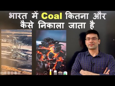 How Coal is Produced in India? India's Coal Reserves | Types of Coal | Coal India Ltd | Coal Mining