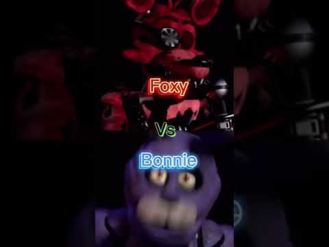 Foxy vs Bonnie