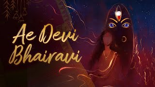 Ae Devi Bhairavi | Sounds of Isha | @LingaBhairavi #navratri