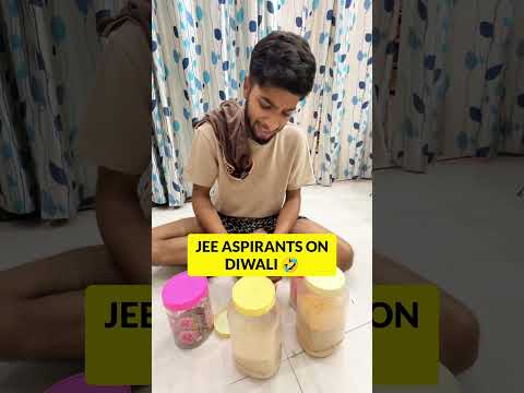 🤣JEE Aspirants on Diwali🔥| Funny IIT JEE meme😂🔥| JEE 2026 | JEE 2025 #iit #jee #shorts