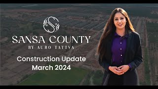 Sansa County By Auro Tattva | Villas in Patancheru | Construction Update March 2024