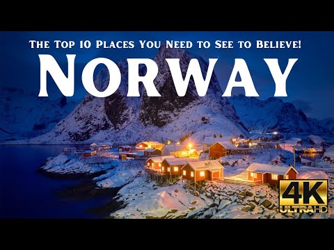 Top 10 Must-See Wonders of Norway: A Journey Through the Most Breathtaking Places on Earth!