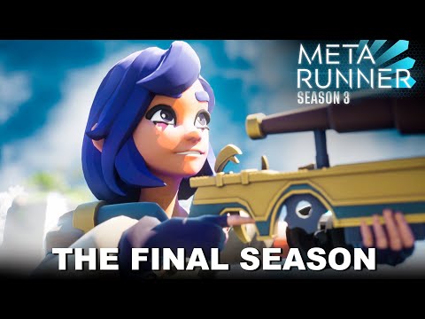 META RUNNER FINAL SEASON TEASER