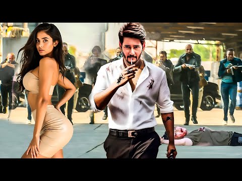 Mahesh Babu - New Released South Indian Movie In Hindi | South Movie In Hindi | Action Movie