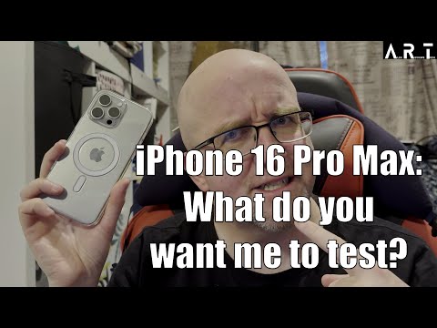 iPhone 16 Pro Max: What Do You Want To See Tested?