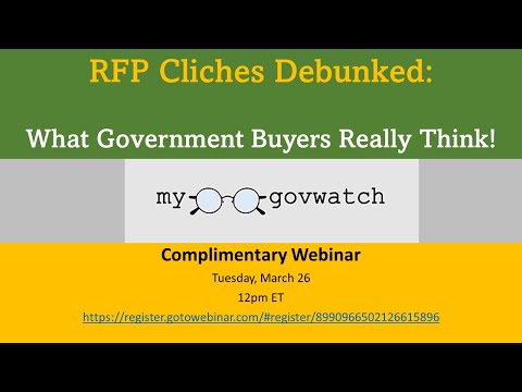 SPONSORED CONTENT - MyGovWatch - RFP Cliches Debunked: What Government Buyers Really Think