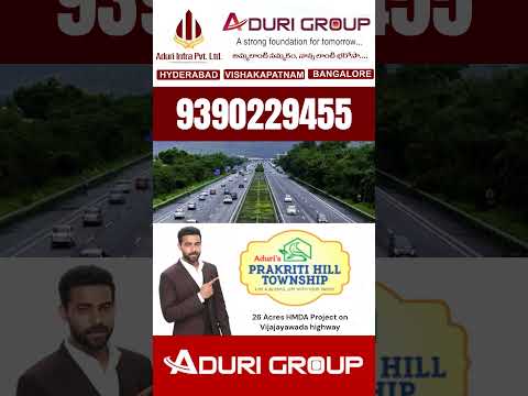 Here’s why Hyderabad-Vijayawada is the Next Gachibowli | ADURI GROUP | prakriti hill township