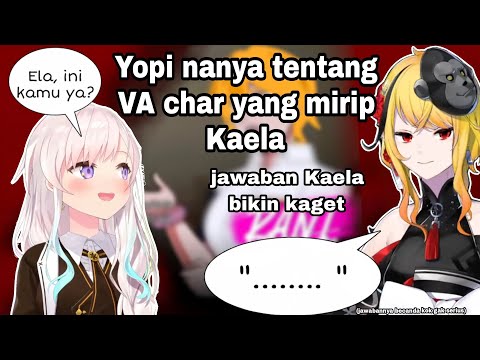 Yopi nanya ke kaela tentang suara VA salah satu game yg mirip sama Kaela [HoloID Clio]