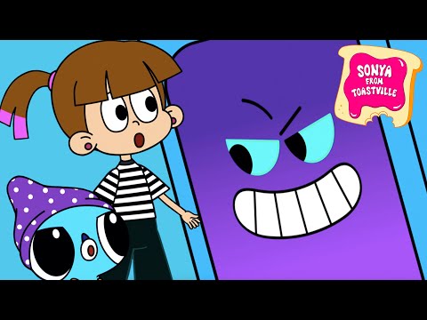 Sonya from Toastville - Living Smartphone  - PREMIERE Episode 8  - New animated series 💚