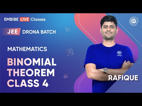 JEE 2024 | Mathematics | Binomial Theorem class 4 | Rafique Sir