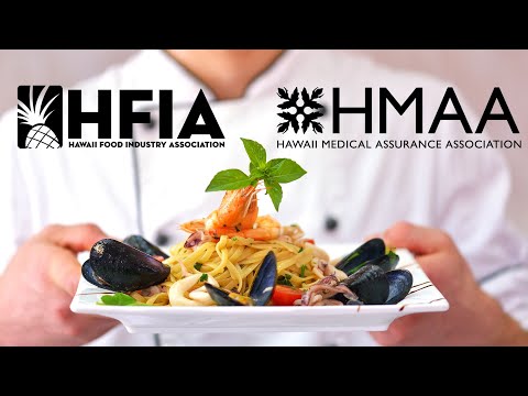 HMAA and HFIA helps Hawaii’s food & beverage industry