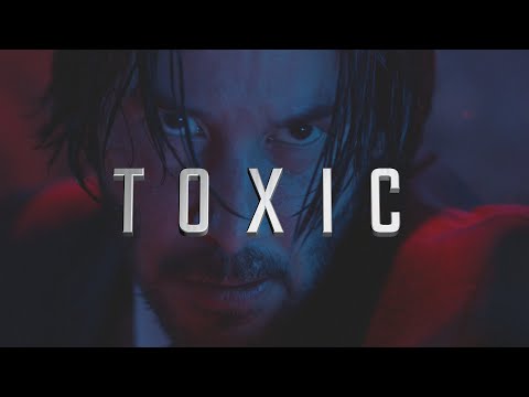 John Wick | Toxic