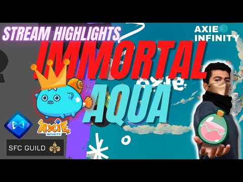 IMMORTAL AQUA | ARENA | AXIE INFINITY