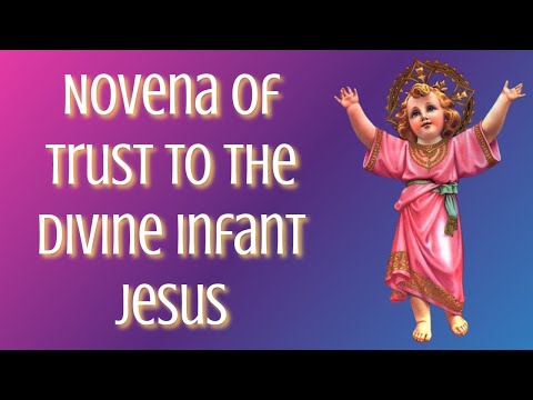 Novena of Trust to the Divine Infant Jesus