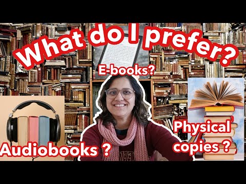 BOOKS/E-BOOKS/AUDIOBOOKS WHAT DO I PREFER?