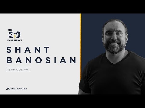 Ep. 50 | What it Takes to Be a Top Originator with Shant Banosian