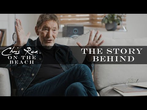 Chris Rea on "On The Beach" | The Story Behind