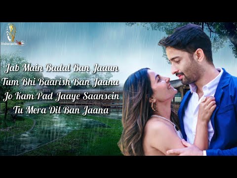 Baarish Ban Jaana Full Song With Lyrics • Payal Dev, Stebin Ben • Hina Khan, Shaheer Sheikh