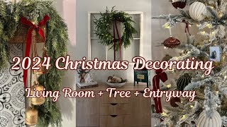 🎄NEW! 2024 CHRISTMAS DECORATING | CHRISTMAS DECORATE WITH ME | COZY CHRISTMAS LIVING ROOM ENTRY WAY