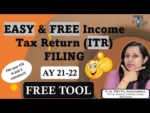 FREE & EASY ITR Filing Tool| File your Income Tax Return for AY 21-22 in just 5 minute