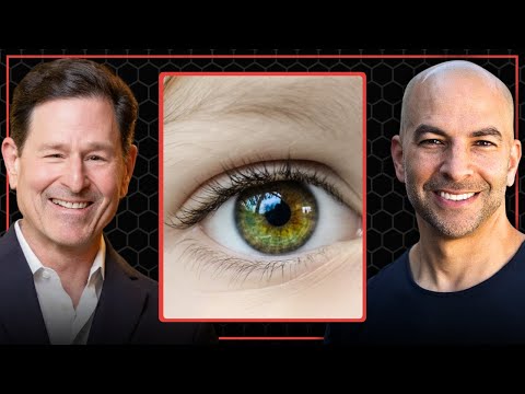 Tips for preserving eye health | Peter Attia and Steven Dell