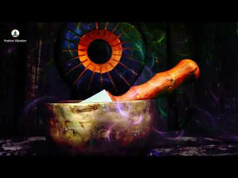 POWERFUL SINGING BOWL VIBRATION TO REMOVE ALL NEGATIVE ENERGY l MEDITATION MUSIC l Positive Energy