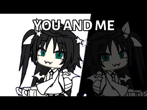 YOU AND ME 😇 #gacha #gachatiktok #gachatrend #gachalife #gachaclub #fypシ゚viral #fypシ゚ #fyp #popular