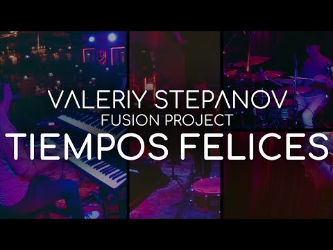 Valeriy Stepanov Fusion Project – Tiempos Felices (Live) [Zoom Q2n]