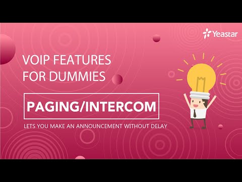 VoIP Features for Dummies - Paging/Intercom