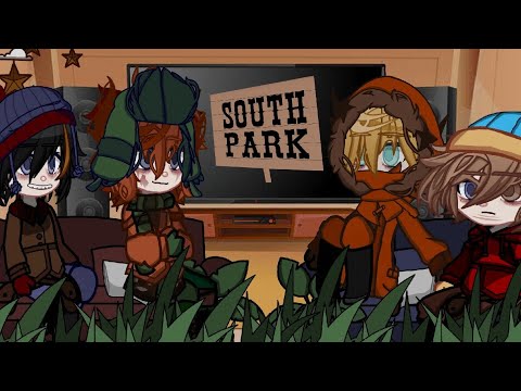 South Park Reacts To Themselves! || Gacha Club || Style || Bunny || South Park || 1/? || Kenny Angst