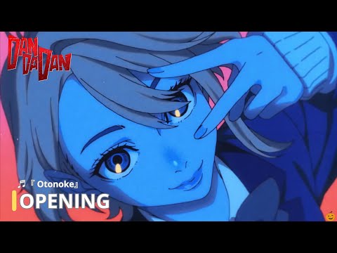 DAN DA DAN OPENING - Creepy Nuts『Otonoke』4K 60FPS | Tv-Size