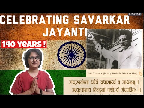 CELEBRATING VEER SAVARKAR JAYANTI | 140 YEARS|