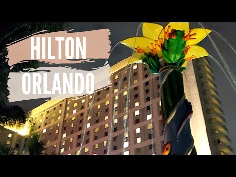 Hotel Highlight: Hilton Orlando