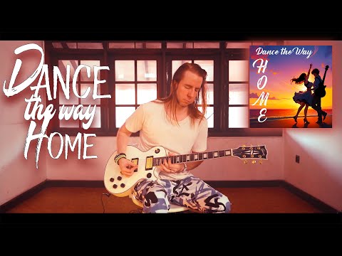 Dance the Way Home - Natternet (Original Song / Guitar Playthrough)