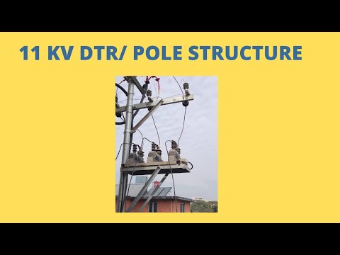 11 KV  Pole Structure | 11 KV Double /Single Pole Structure | DTR Structure