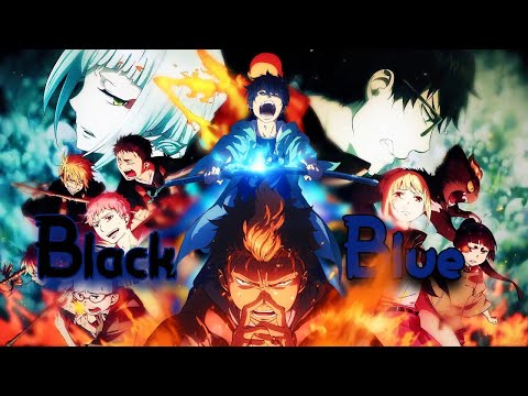 Blue Exorcist 2 (Kyoto Saga) AMV - Black and Blue