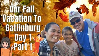 Our Fall Vacation To Gatlinburg Day 1 Part 1 #fallvacation #gatlinburgtennessee